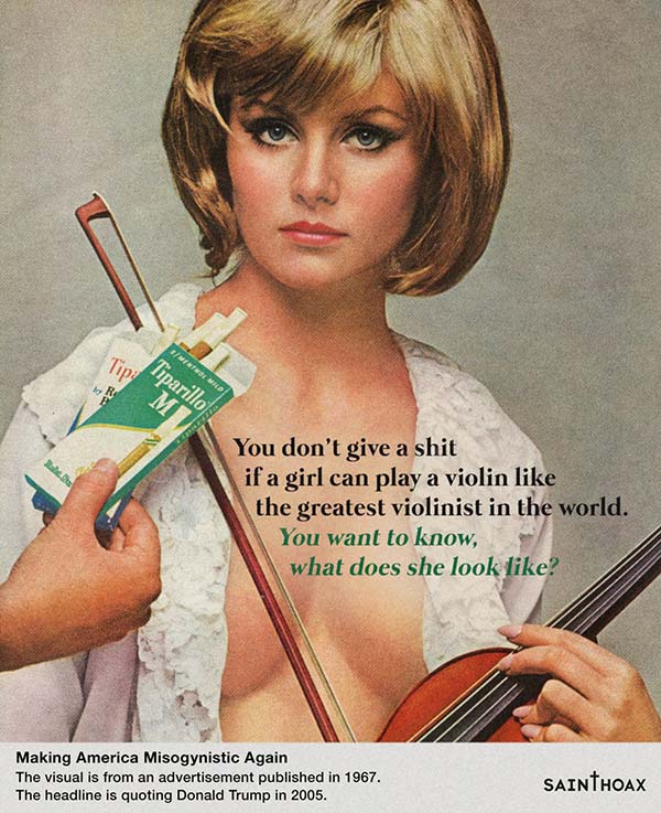 Misogynistic Trump Quotes Look Right At Home Paired With Vintage Sexist Ads